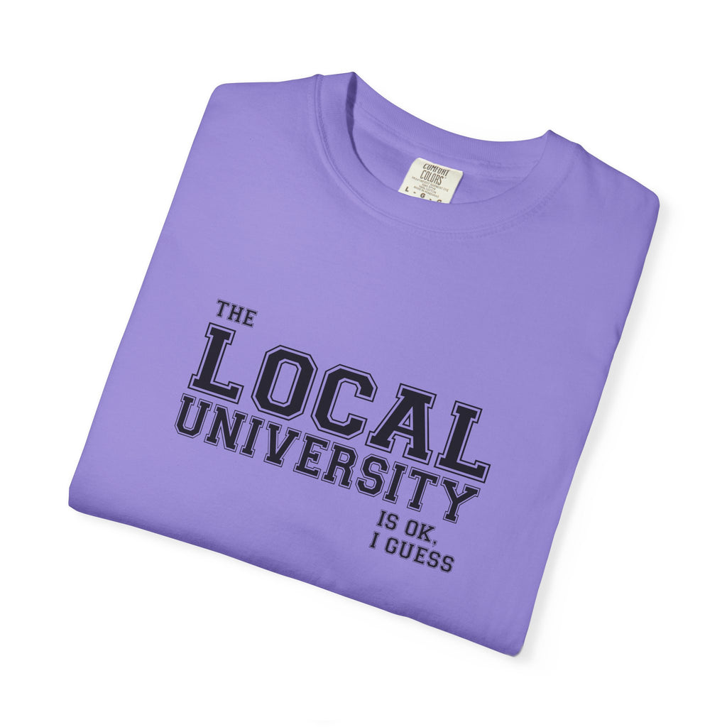 T-Shirt — Local University