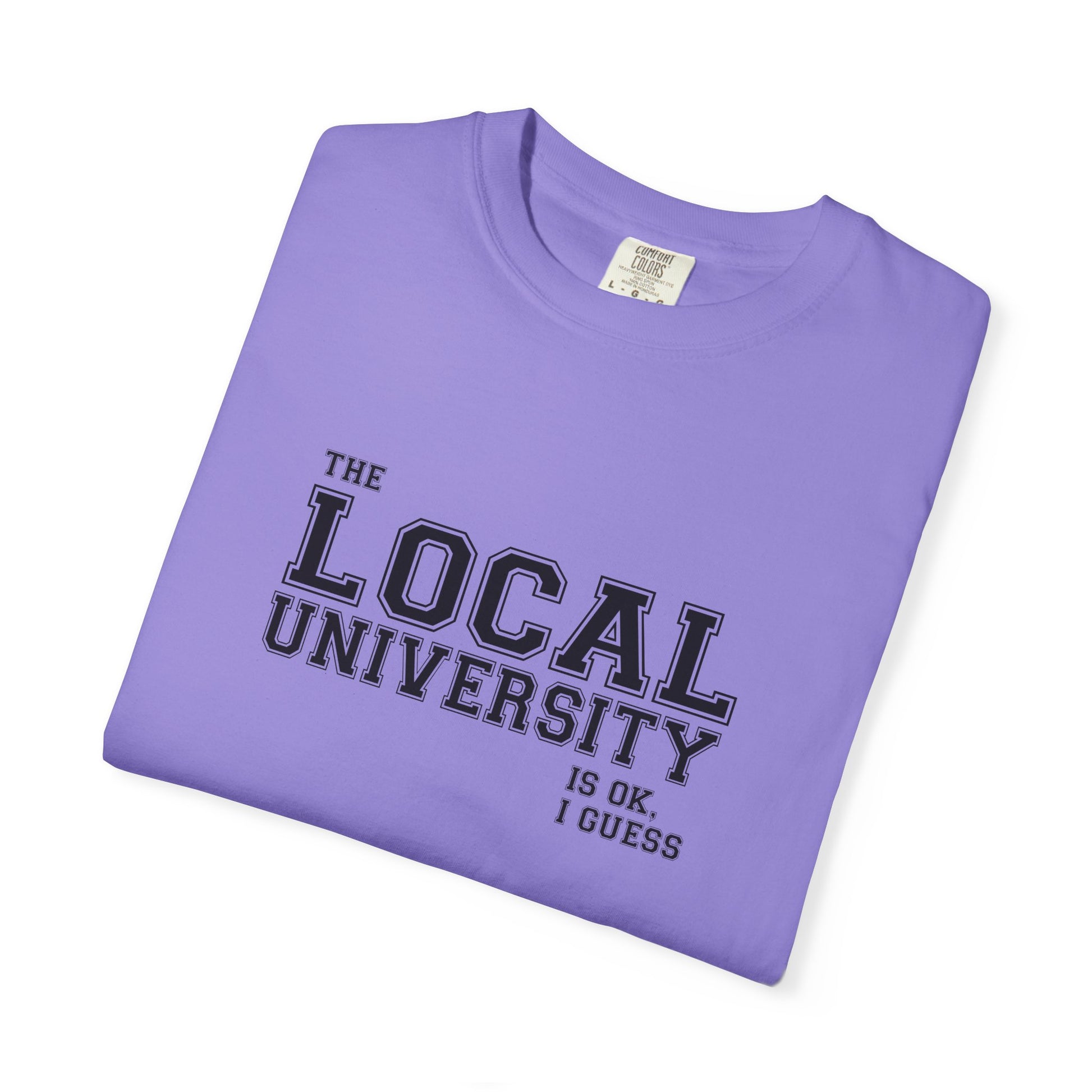T-Shirt — Local University