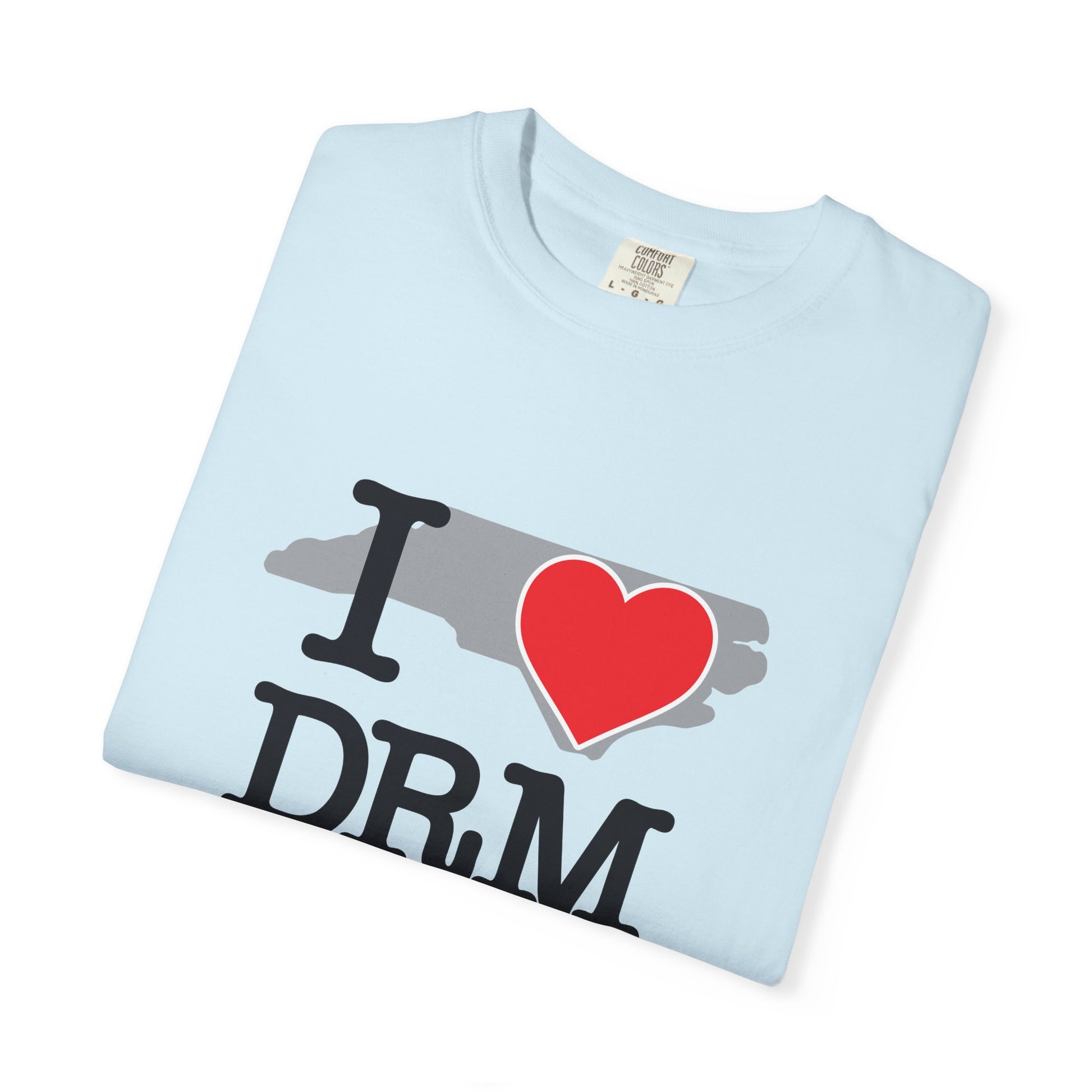 T-Shirt — I Love Durham