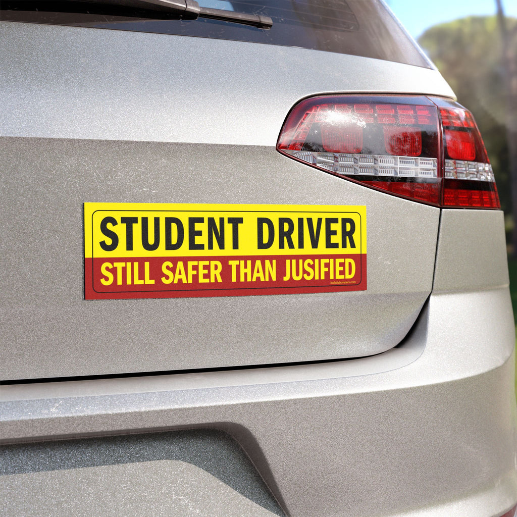Magnets - Student Driver JUSIFIED