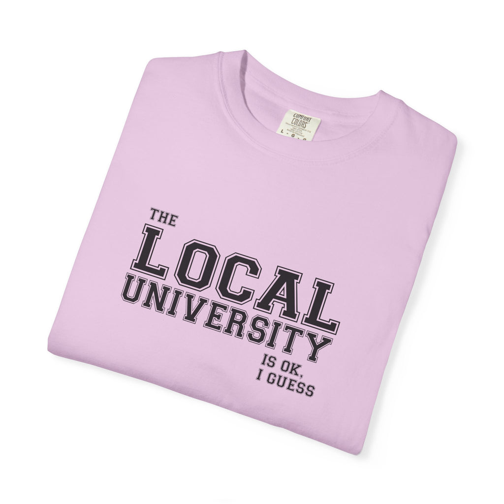 T-Shirt — Local University