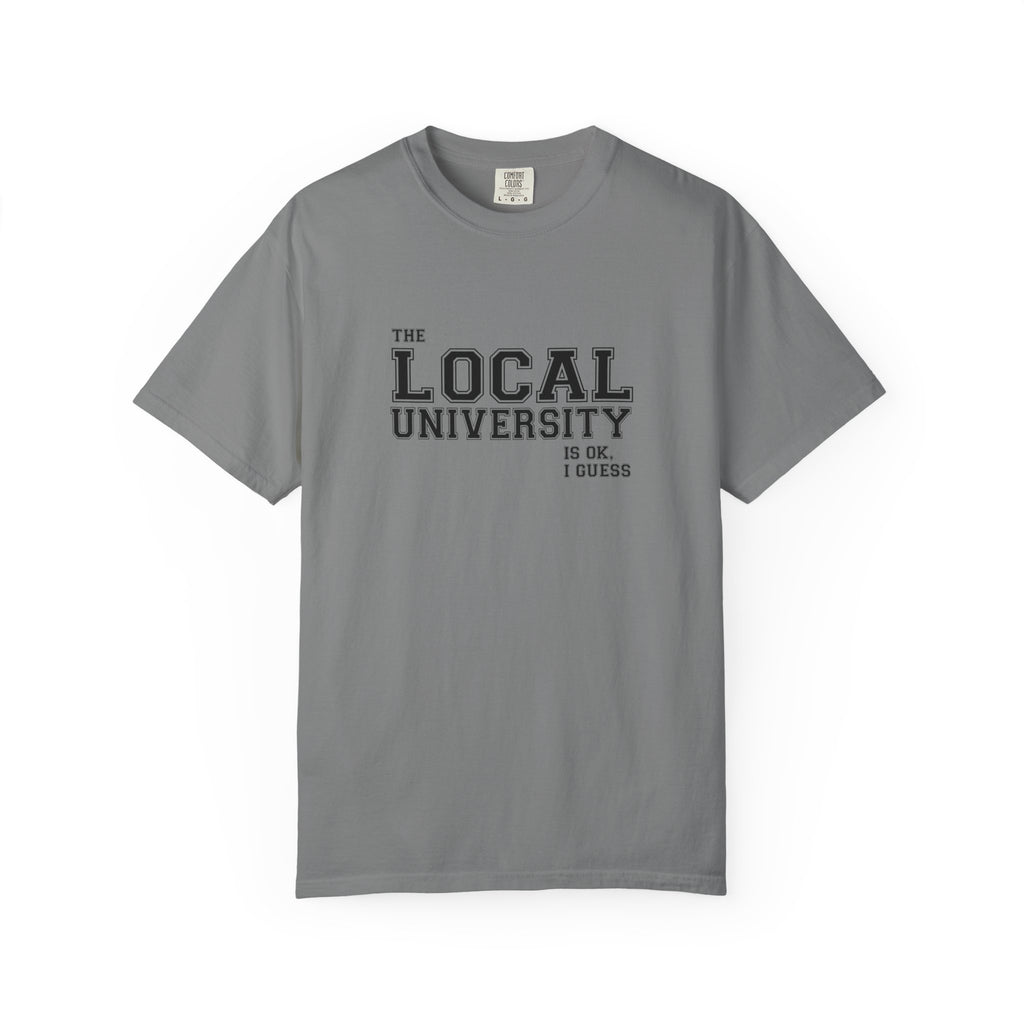 T-Shirt — Local University