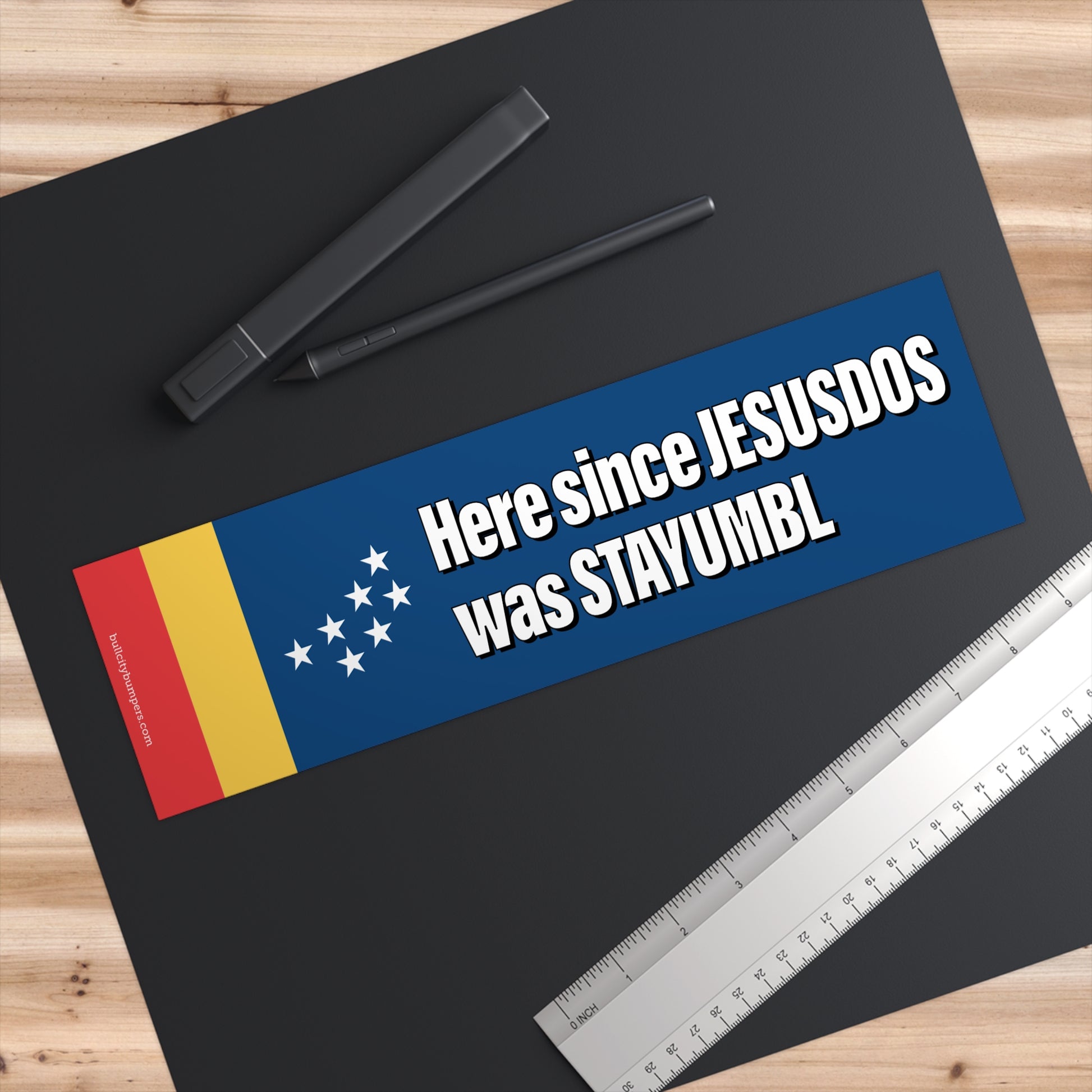 Stickers - Since JESUSDOS was STAYUMBL