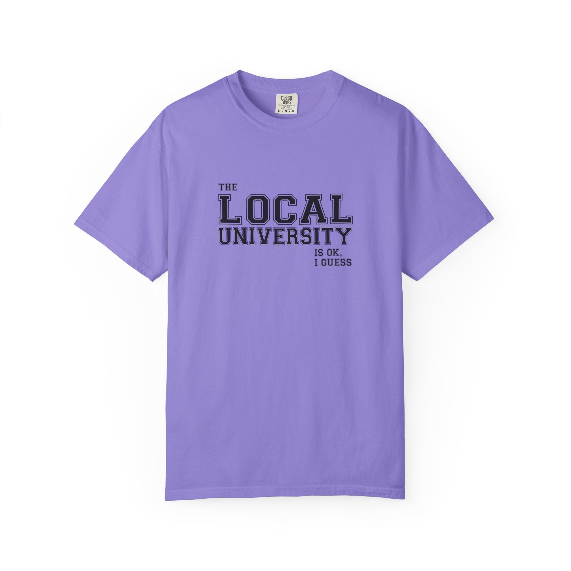 T-Shirt — Local University