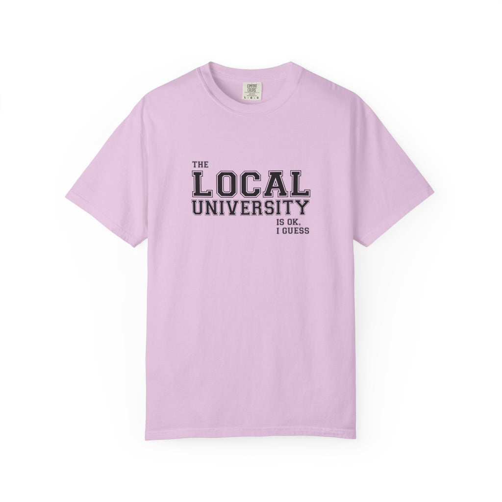 T-Shirt — Local University