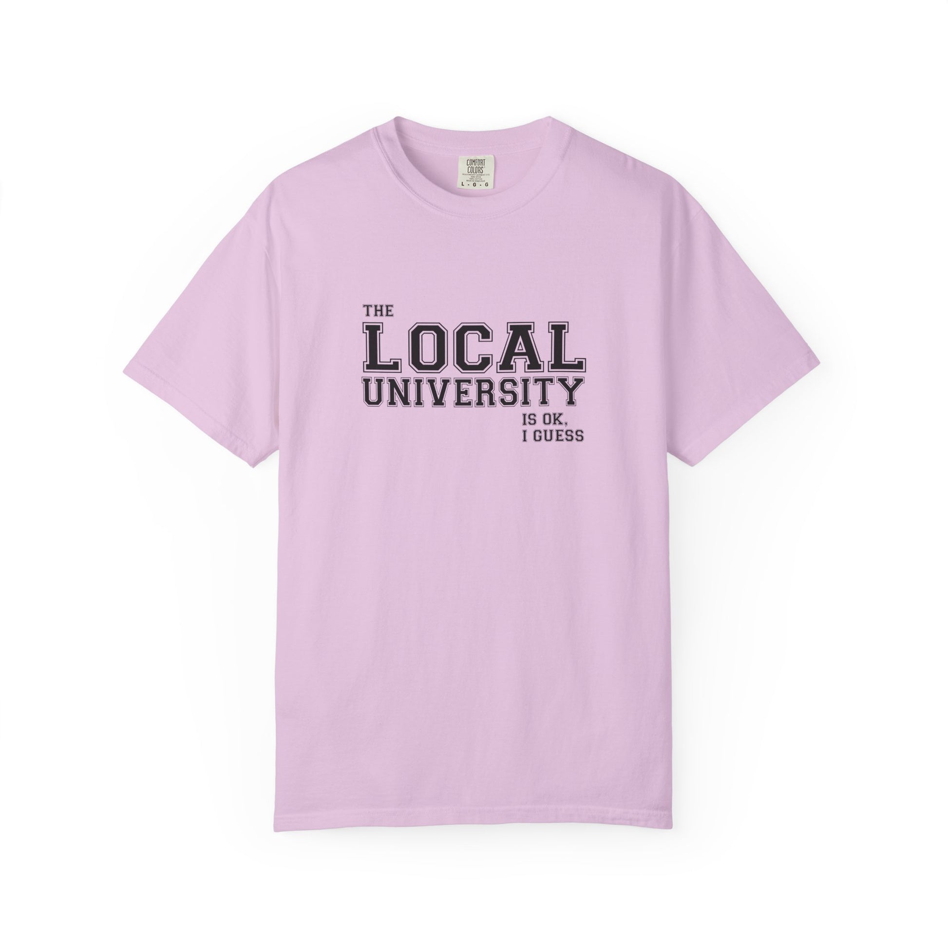 T-Shirt — Local University