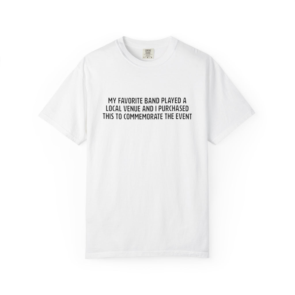 T-Shirt — Local Band